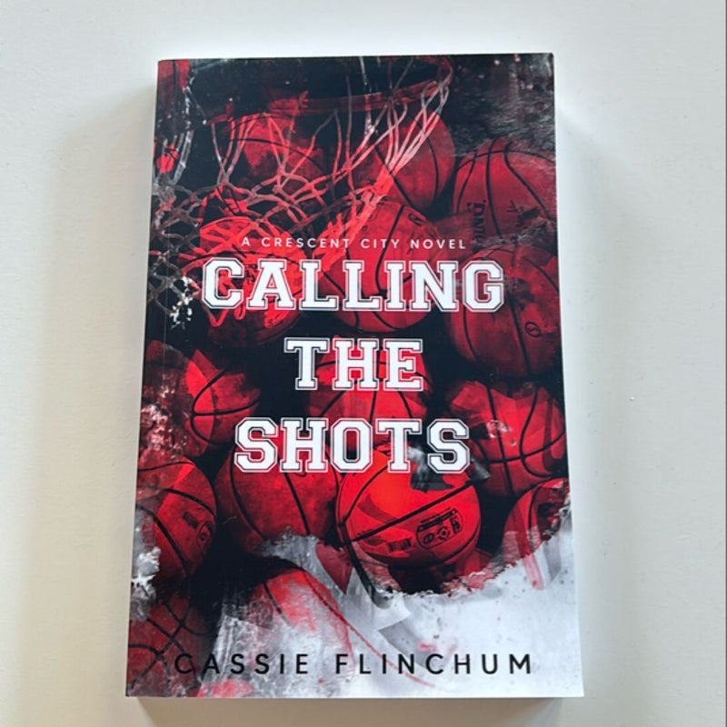 Calling the Shots (SIGNED SPECIAL EDITION) 