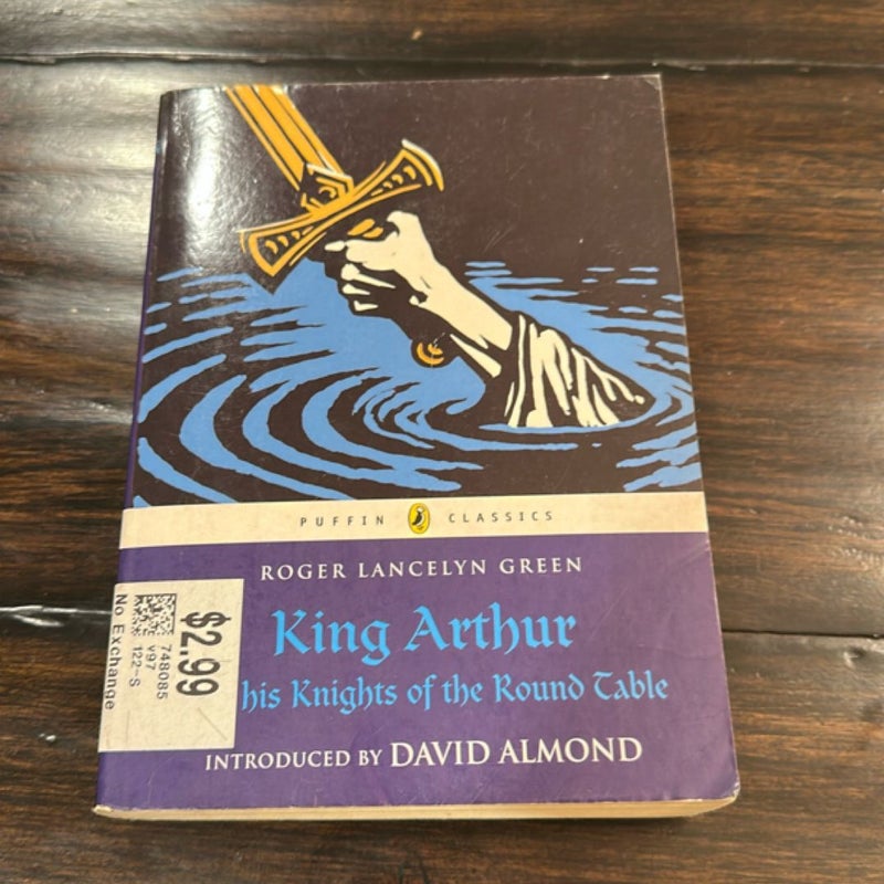 King Arthur and His Knights of the Round Table