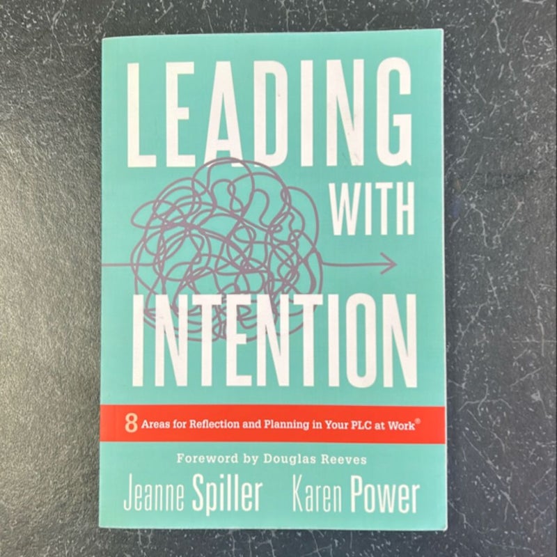 Leading with Intention