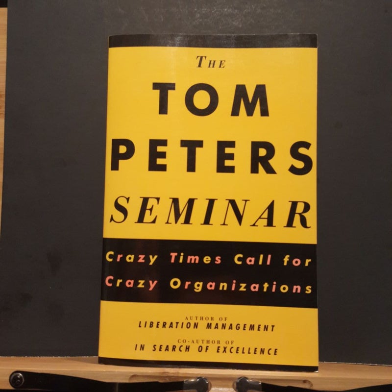 The Tom Peters Seminar