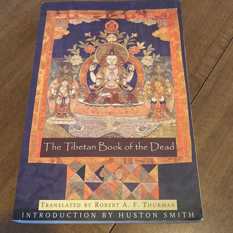 The Tibetan Book of the Dead