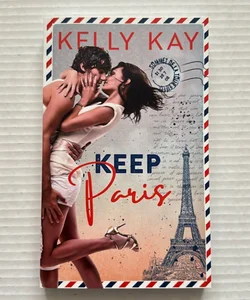 Keep Paris (SIGNED)