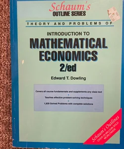 Schaum's Outline of Mathematical Economics