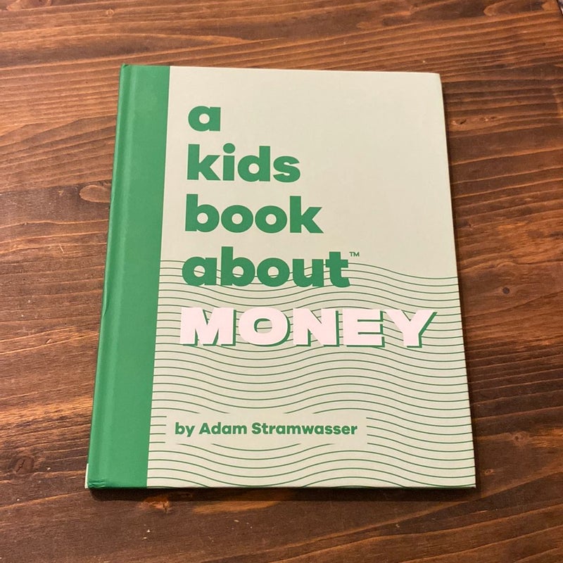 A Kids Book about Money