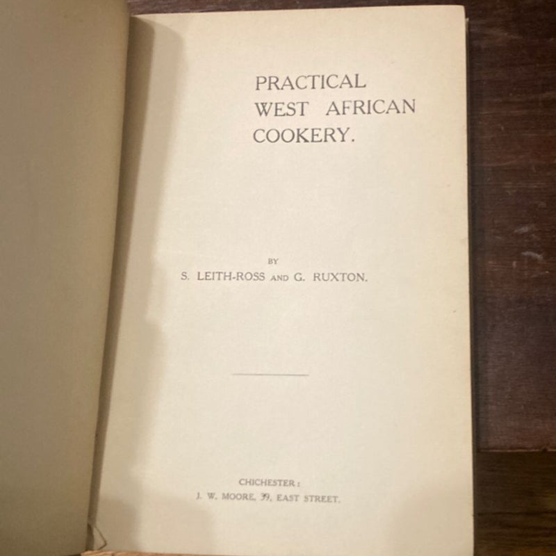 Practical West African Cookery (1910? Printing)