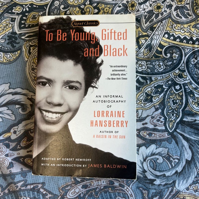 To Be Young, Gifted and Black