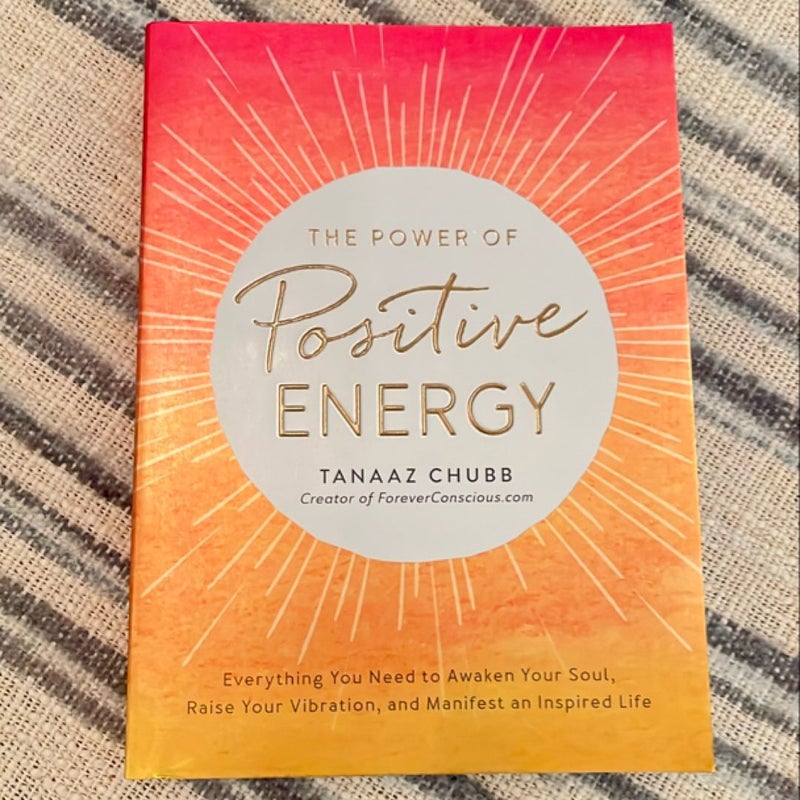 The Power of Positive Energy