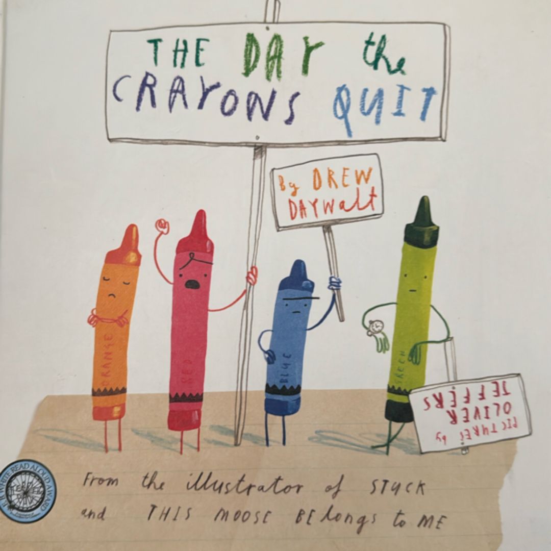The Day the Crayons Quit