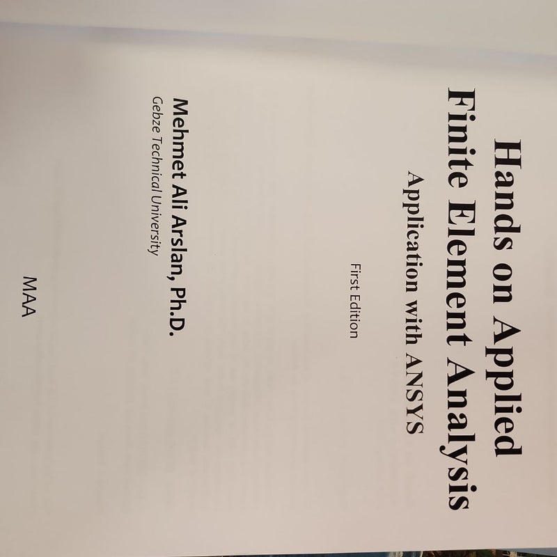 Hands on Applied Finite Element Analysis