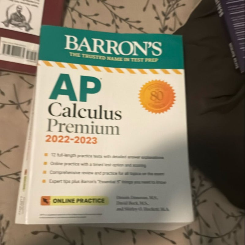 AP Calculus Premium, 2022-2023: 12 Practice Tests + Comprehensive Review + Online Practice