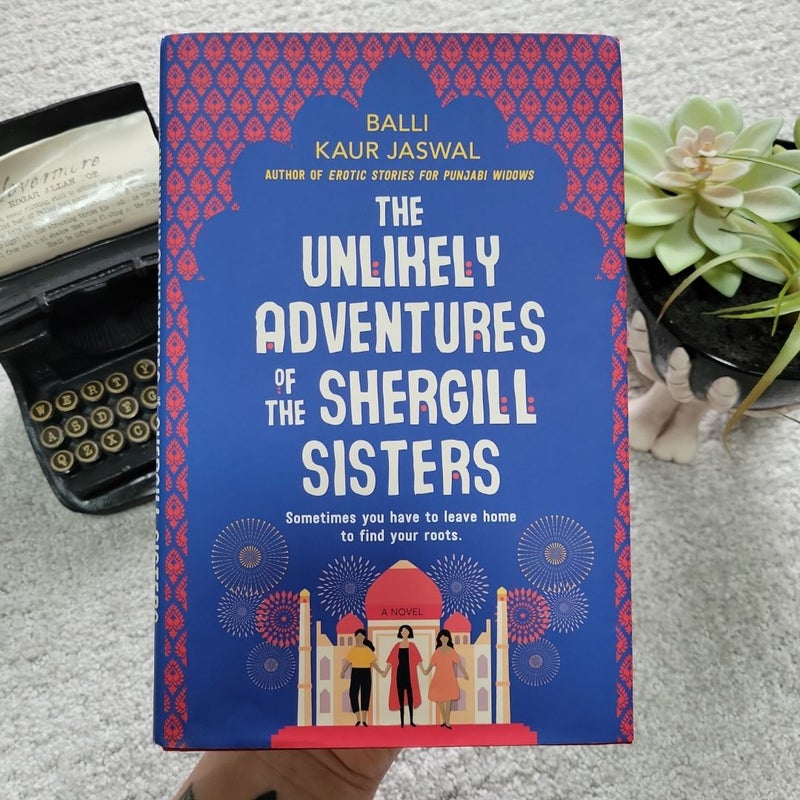 The Unlikely Adventures of the Shergill Sisters