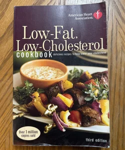American Heart Association Low-Fat, Low-Cholesterol Cookbook