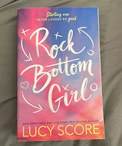 Rock Bottom Girl