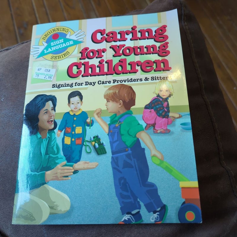 Caring for Young Children