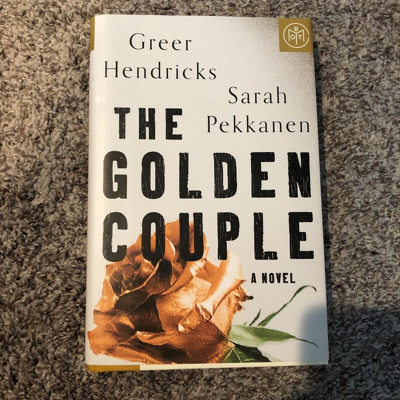 The Golden Couple by Greer Hendricks; Sarah Pekkanen, Hardcover | Pangobooks