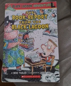 The Book Report from the Black Lagoon