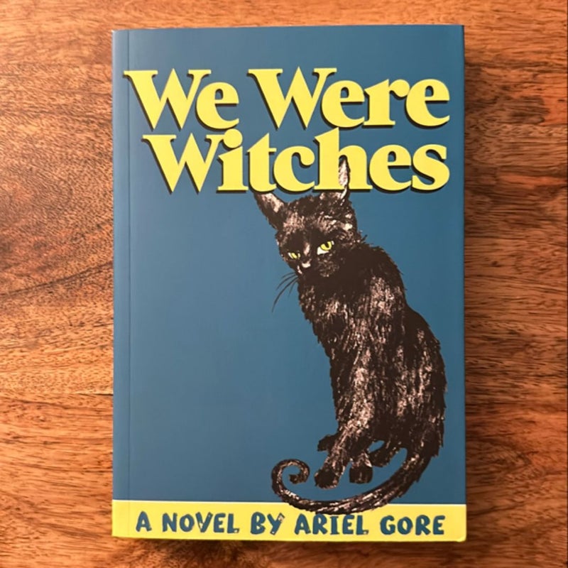 We Were Witches