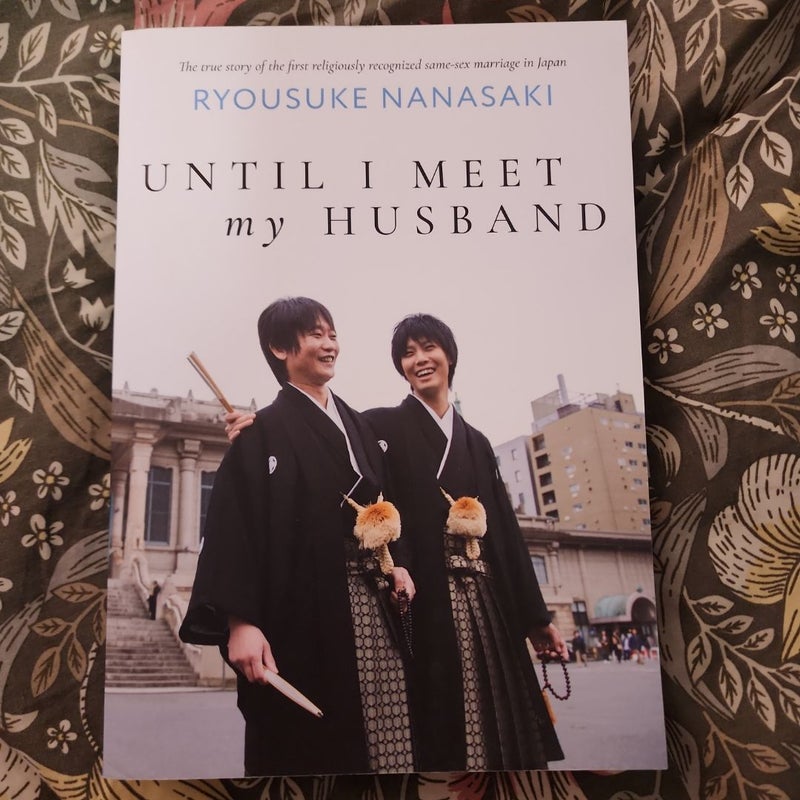 Until I Meet My Husband (Essay Novel)