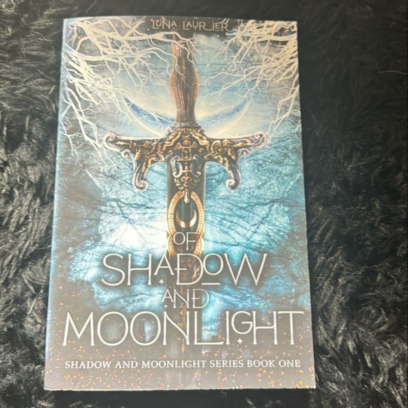 Of shadow and moonlight signed copy