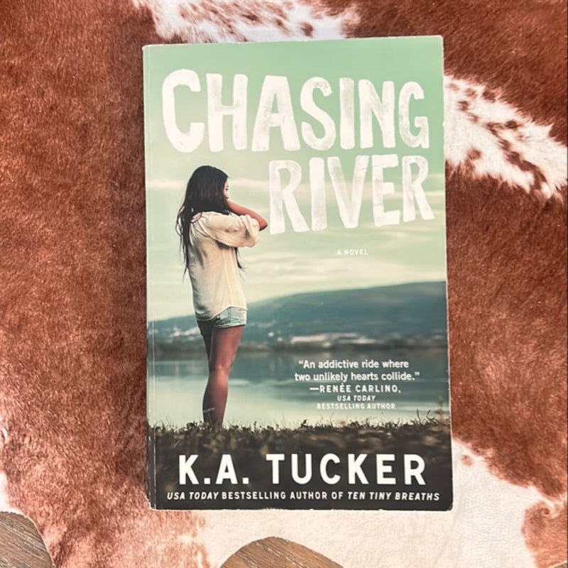 Chasing River