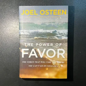 The Power of Favor