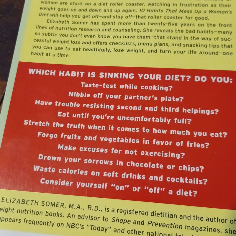 10 Habits That Mess up a Woman's Diet by Elizabeth Somer