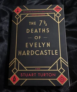 The 7½ Deaths of Evelyn Hardcastle