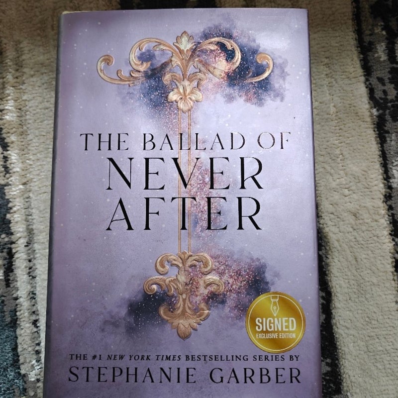 *Signed* The Ballad of Never After
