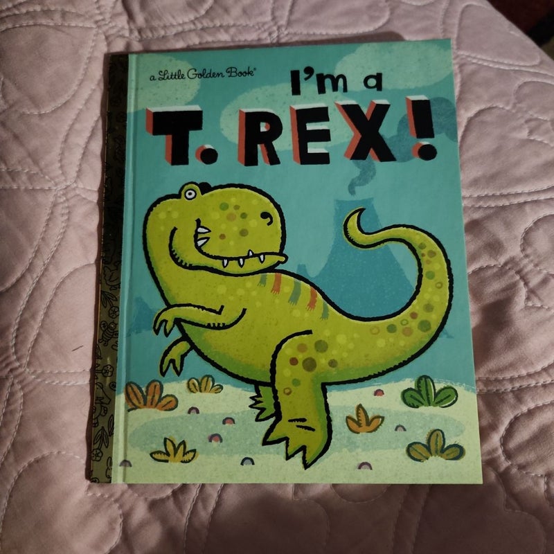 I'm a T. Rex!