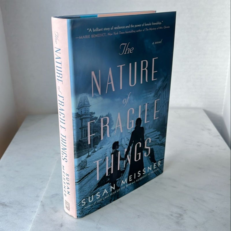 The Nature of Fragile Things