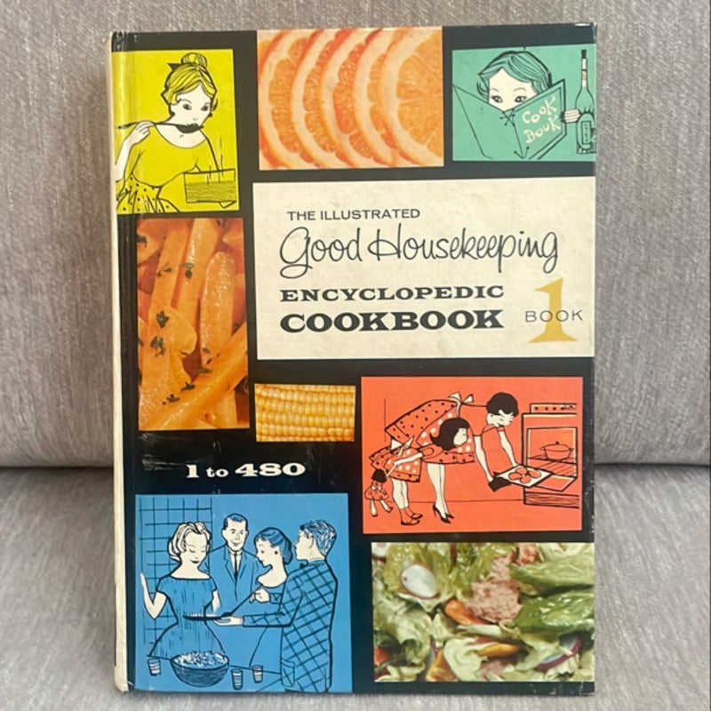 Good Housekeeping Encyclopedic Cookbook - Book 1