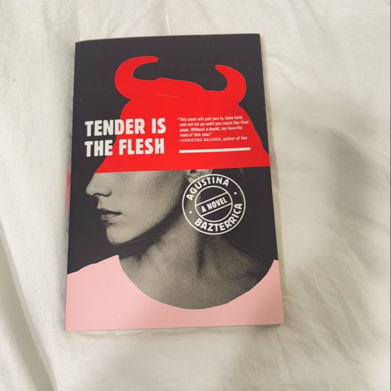 Tender Is the Flesh