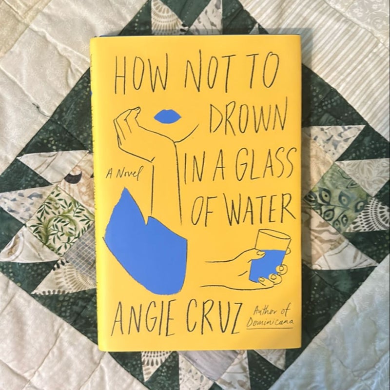 SIGNED - How Not to Drown in a Glass of Water