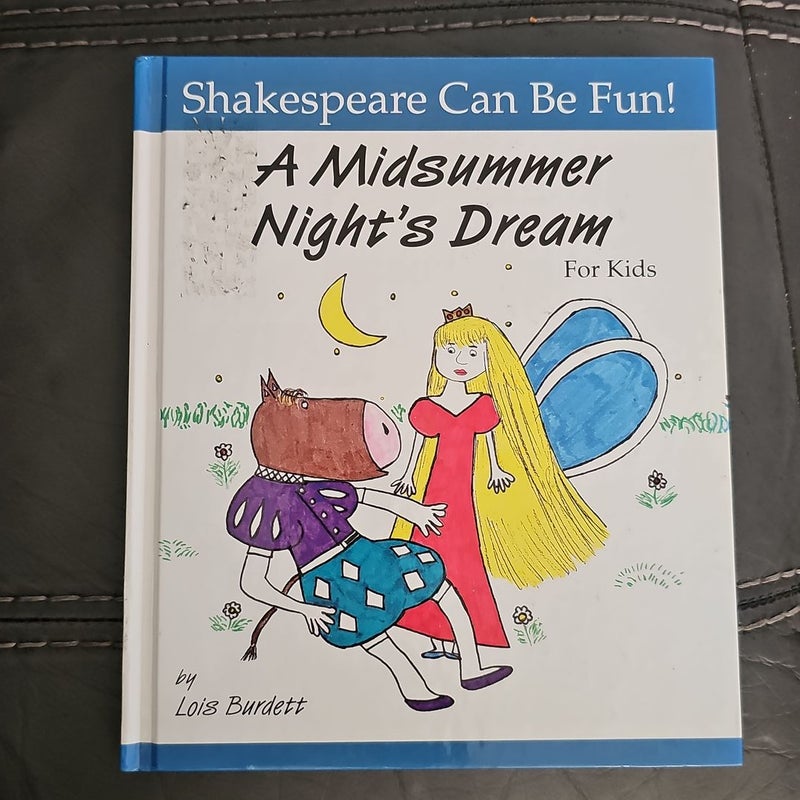 A Midsummer Night's Dream for Kids