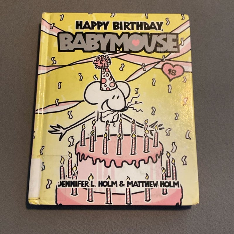Babymouse #18: Happy Birthday, Babymouse