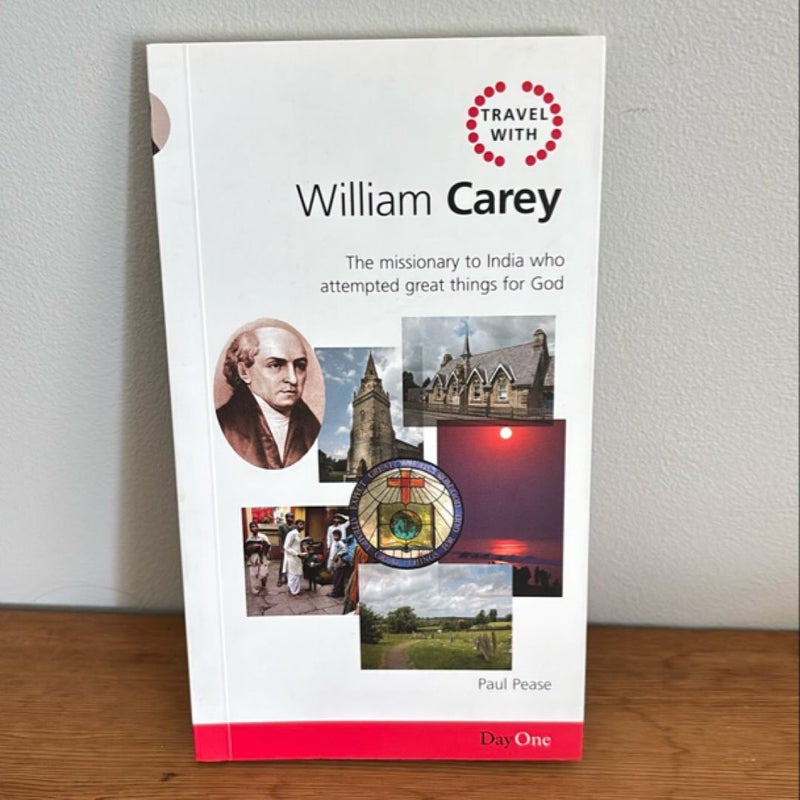 Travel with William Carey