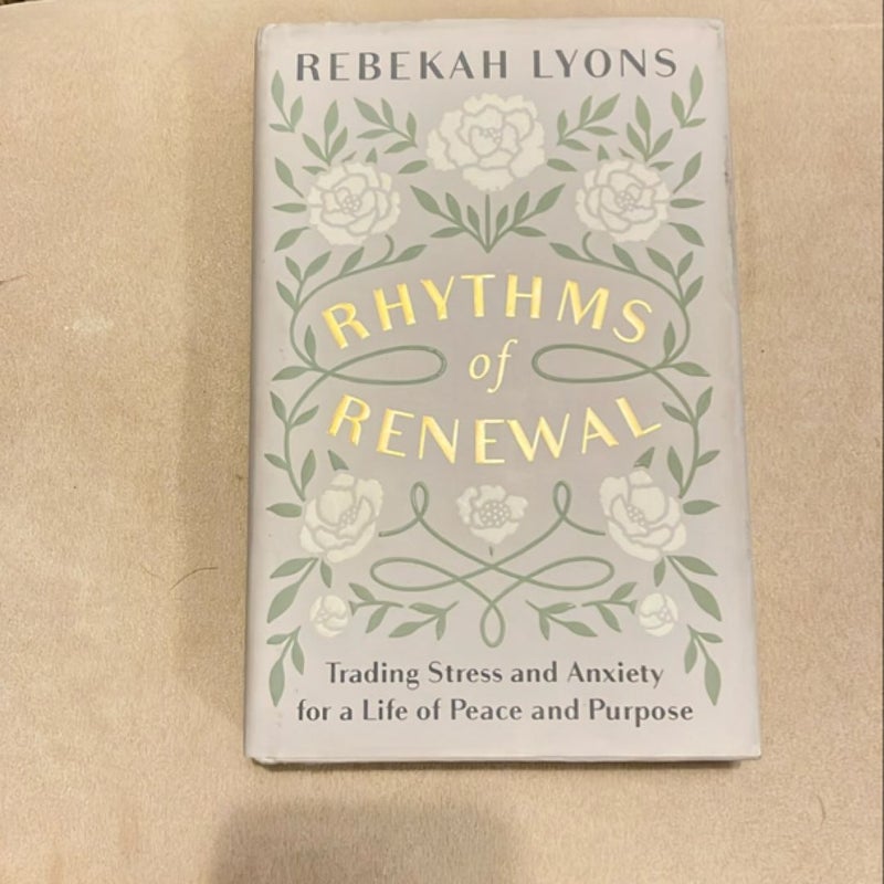 Rhythms of Renewal