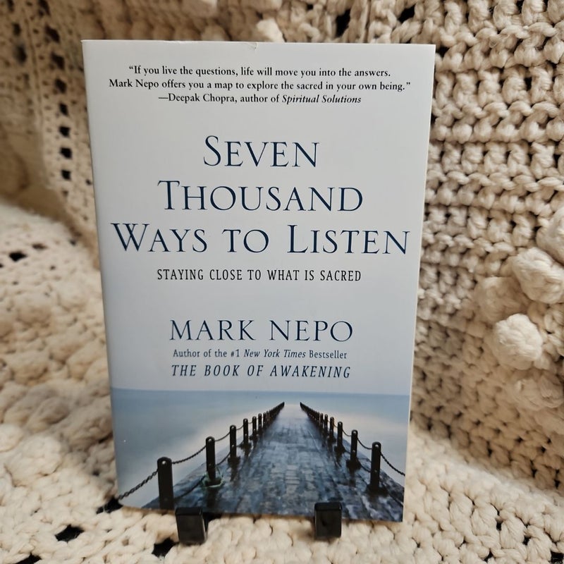 Seven Thousand Ways to Listen