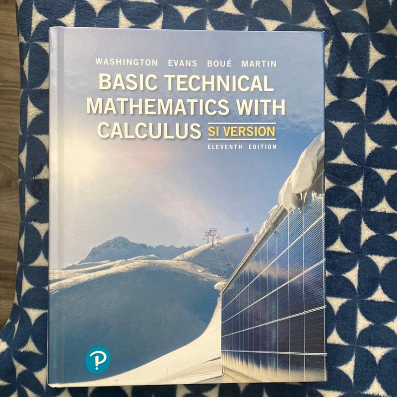 Basic Technical Mathematics with Calculus, SI Version