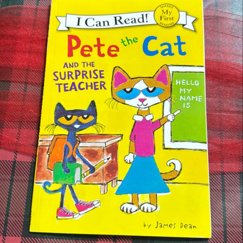 Pete the Cat and the Surprise Teacher