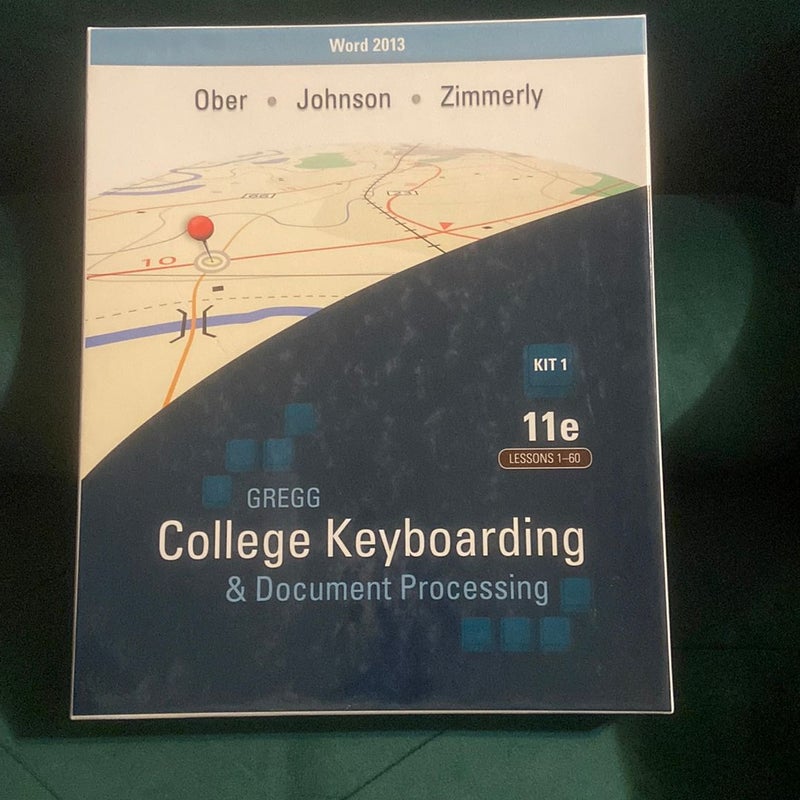 Gregg College Keyboarding & Document Processing (GDP); Lessons 1-60 Text