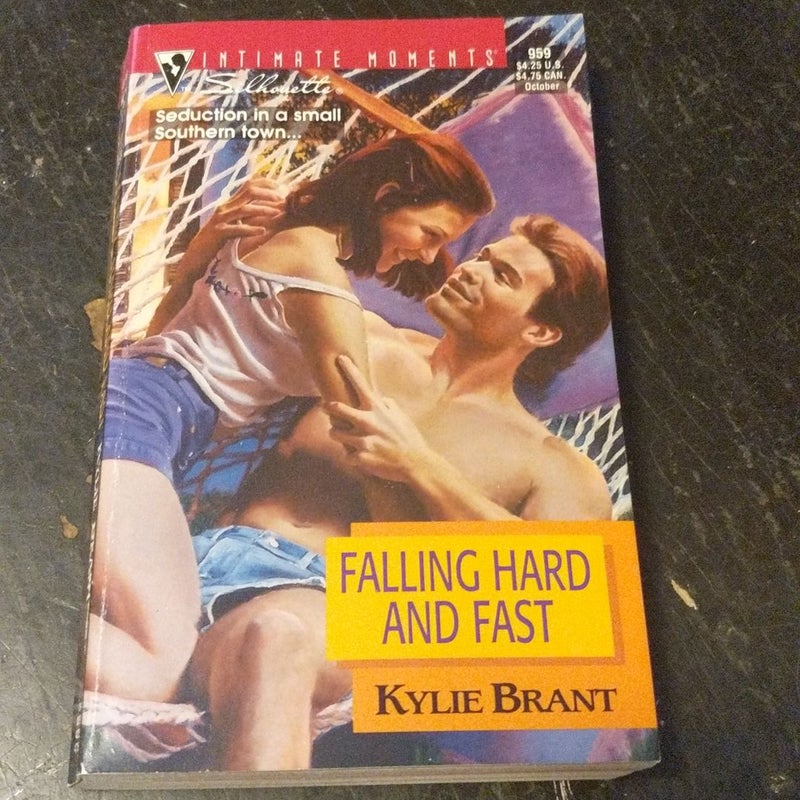 Falling Hard and Fast