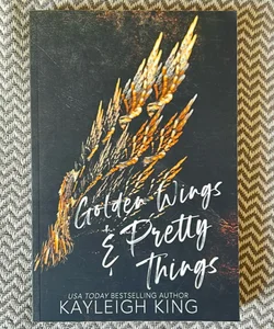 Golden Wings & Pretty Things (signed)