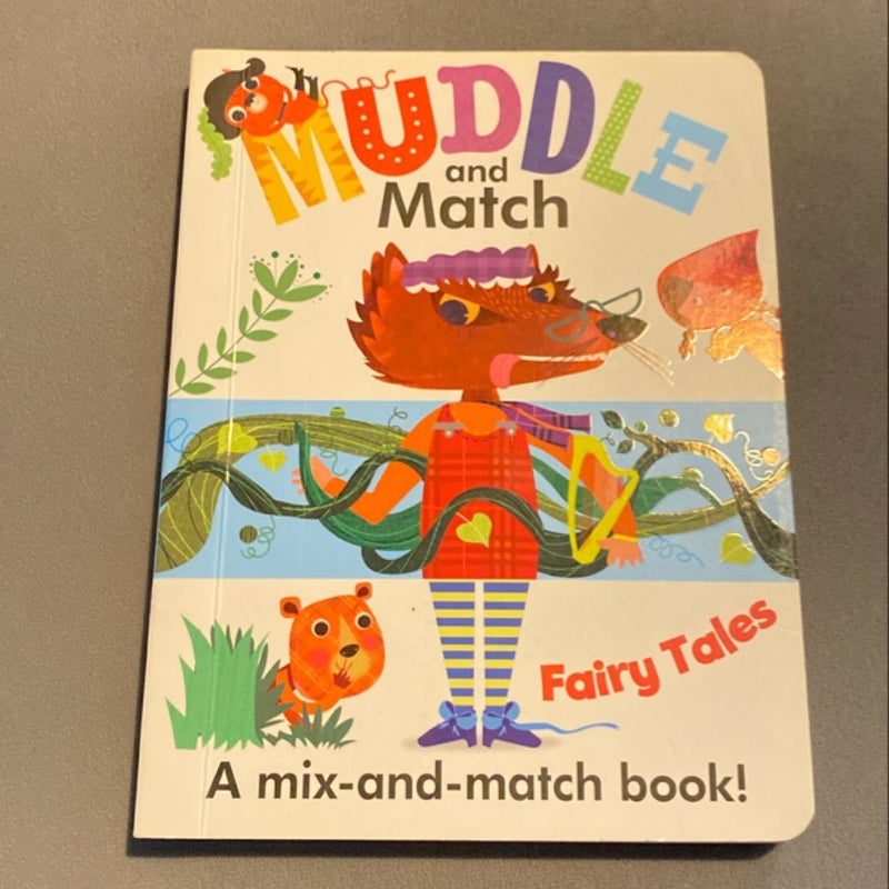 Muddle and Match Fairy Tales