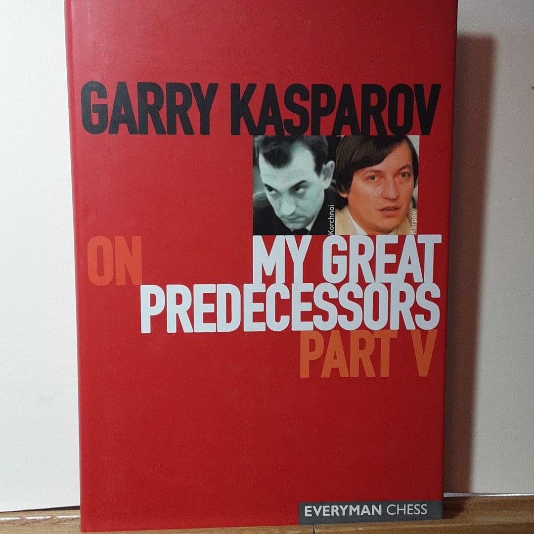 My Great Predecessors collection - Garry Kasparov: Part 1 - 5 (5 books)