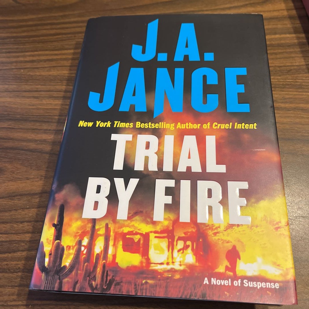 Trial by Fire