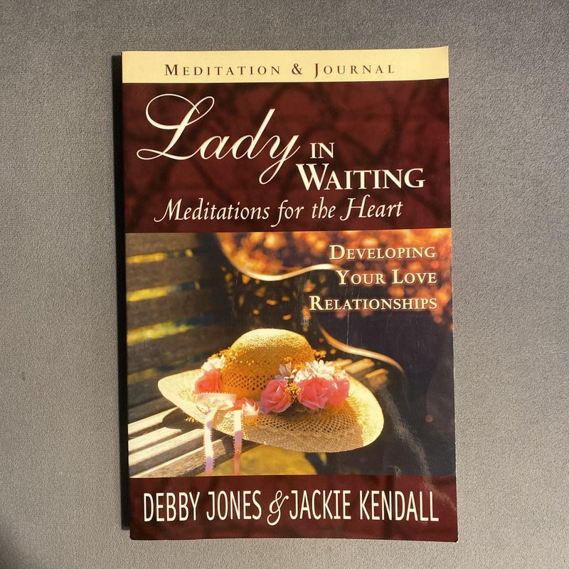 Lady in Waiting Meditation