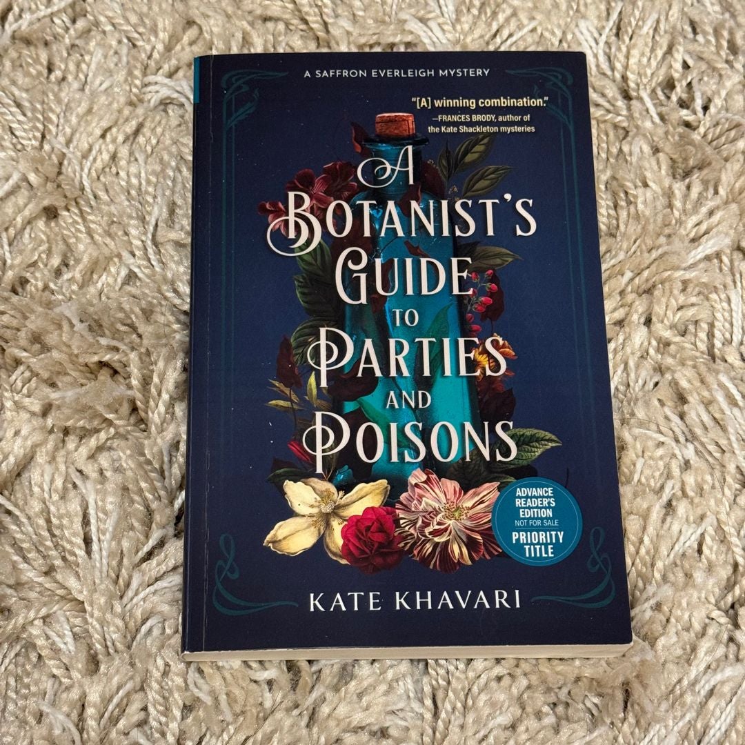 A Botanist's Guide to Parties and Poisons