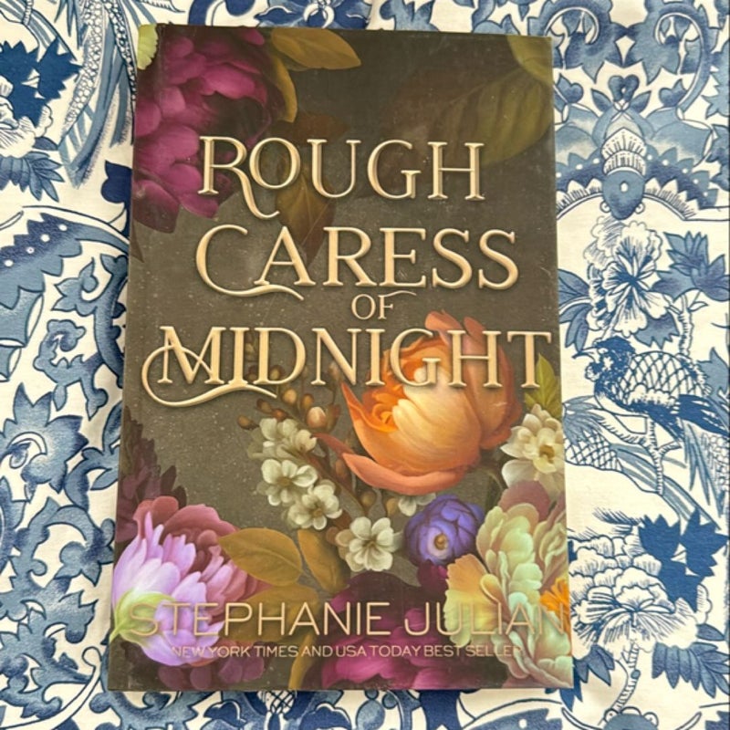 Rough Caress of Midnight 