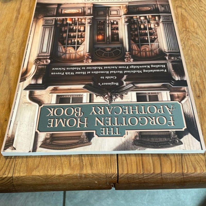 The Forgotten Home Apothecary Book